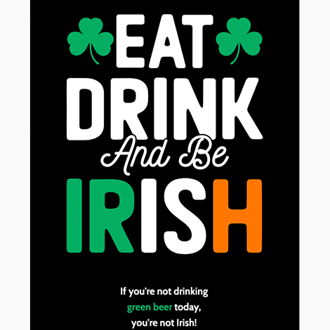 Eat Drink and Be Irish St. Patrick's Day eCard